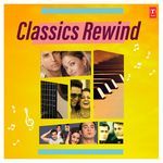 Classics Rewind - Arnab Chakraborty Song Download